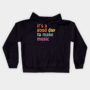 To Make Music Back To School Music Teacher Kids Hoodie